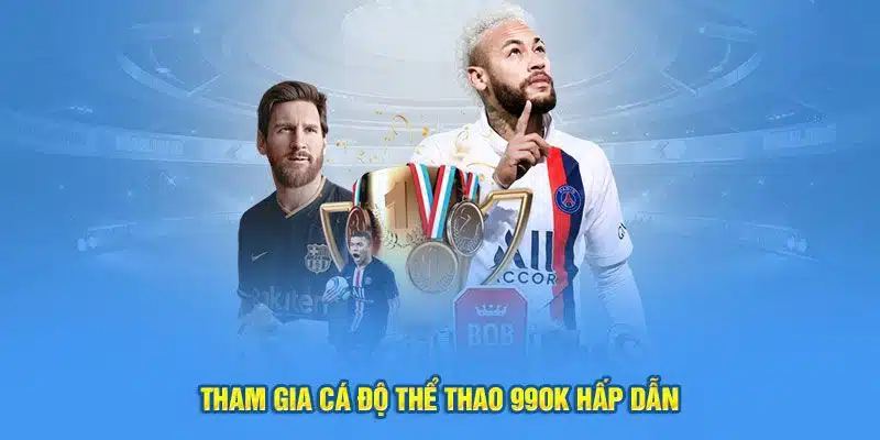 Thế mạnh hấp dẫn của thể thao 99ok