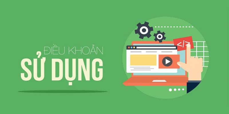 Điều khoản sử dụng nhà cái quy định những gì