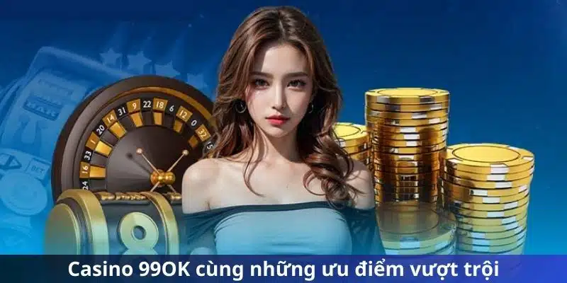 Về chúng tôi 99OK sảnh game nổi bật